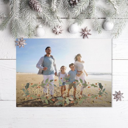 Merry Christmas Holly Photo Foil Holiday Card