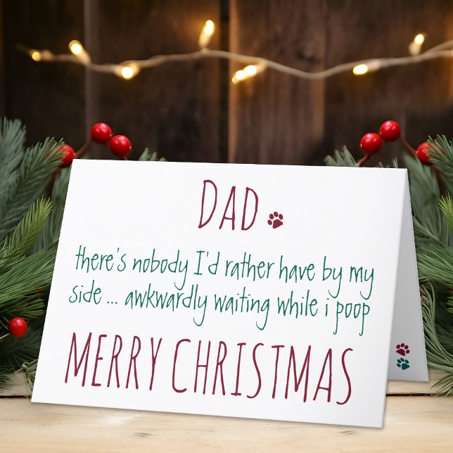 Merry Christmas Humor From The Dog Funny Dog Dad Holiday Card (Creator Uploaded)