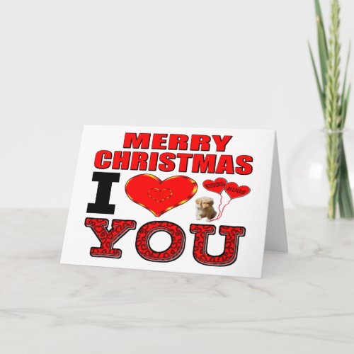 Merry Christmas I Love You Holiday Card