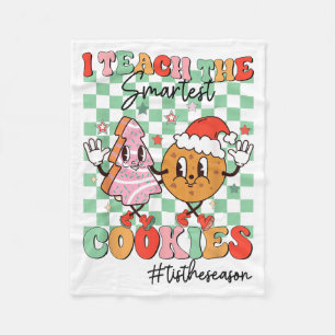 Merry Christmas I Teach The Smartest Cookies Teach Fleece Blanket