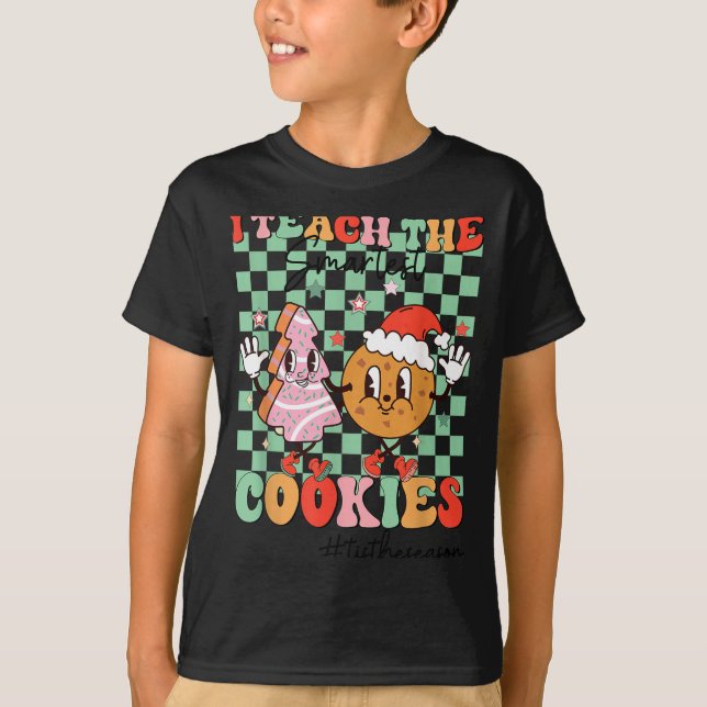 Merry Christmas I Teach The Smartest Cookies Teach T-Shirt (Front)