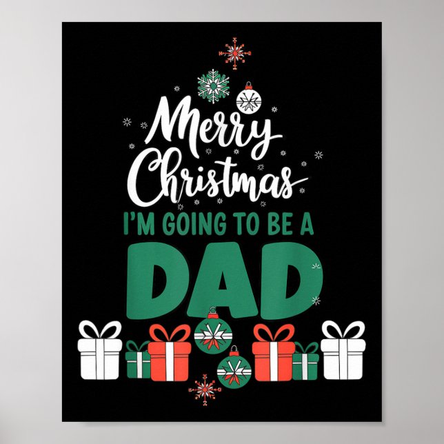 Merry Christmas I'm Going To Be A Dad Pregnant Wif Poster (Front)
