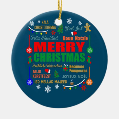 Merry Christmas In Different Languages Xmas Ceramic Ornament