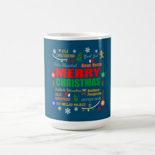 Merry Christmas In Different Languages Xmas Coffee Mug