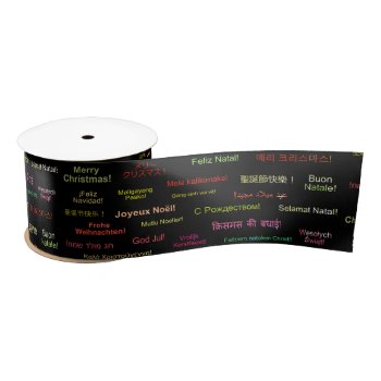 Merry Christmas In Different World Languages Satin Ribbon by inspirationzstore at Zazzle