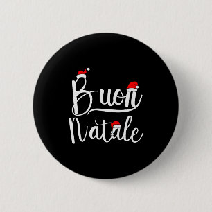 Merry Christmas In Italian Buon Natale Button