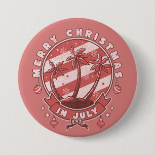Merry Christmas in July Button