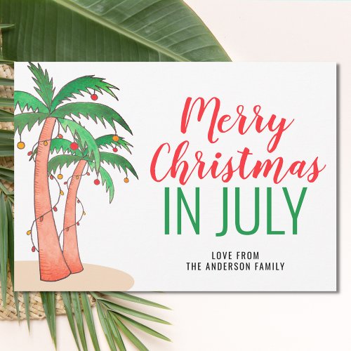 Merry Christmas in July Holiday Card
