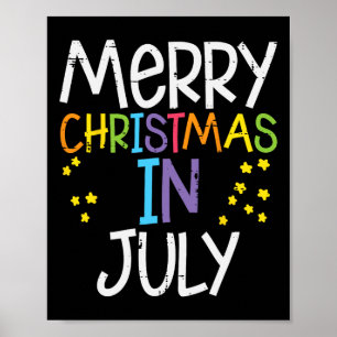 Merry Christmas In July Stars Summer Xmas Men Wome Poster