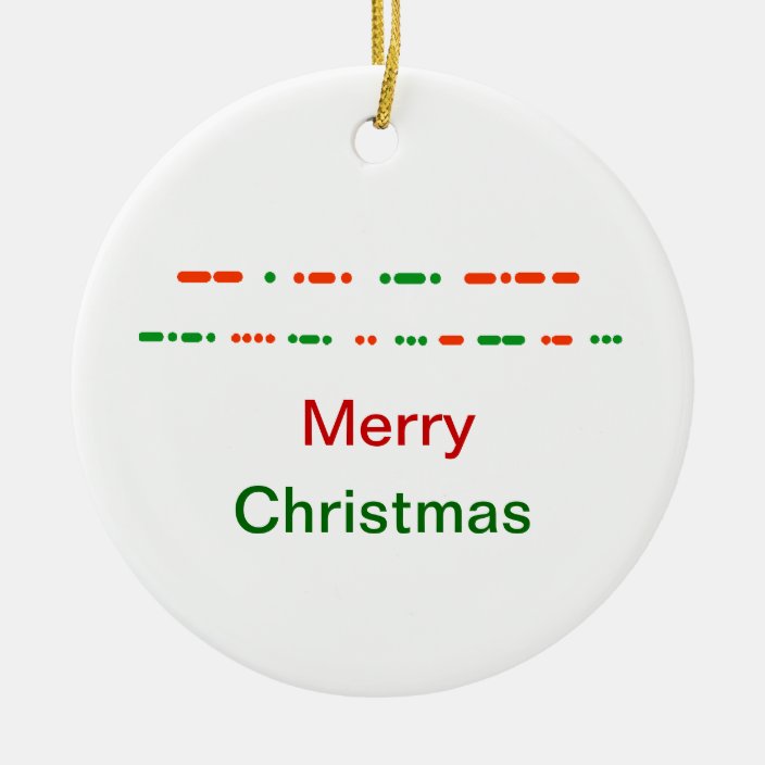 Merry Christmas In Morse Code Xmas Ornament Zazzle Com