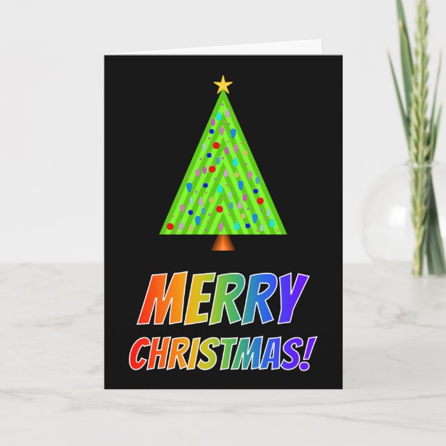 "MERRY CHRISTMAS!" in Rainbow Text, Christmas Tree Holiday Card (Front)