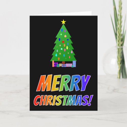 MERRY CHRISTMAS in Rainbow Text  Tree Gifts Holiday Card