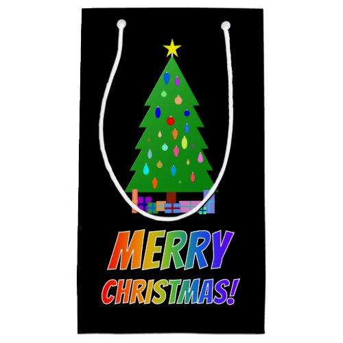MERRY CHRISTMAS in Rainbow Text  Tree Gifts S Small Gift Bag