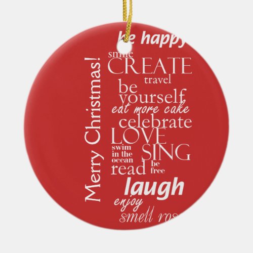merry Christmas inspirational words Ceramic Ornament