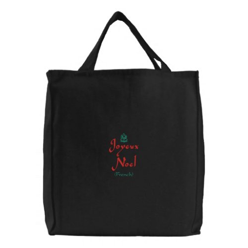 Merry Christmas Joyeux Noel In Black I Embroidered Tote Bag