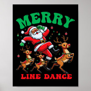 Merry Christmas Line Dance Line Dancing Santa And Poster