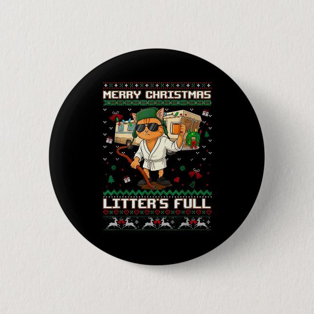 Merry Christmas Litter's Full Funny Cat Ugly Xmas  Button (Front)