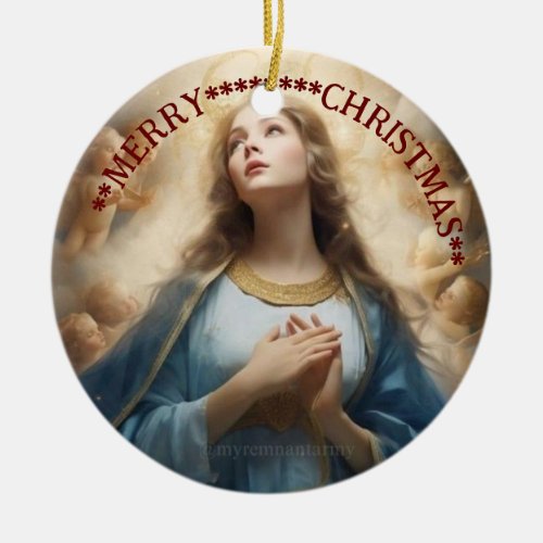 Merry Christmas  Mary virgin  Ceramic Ornament