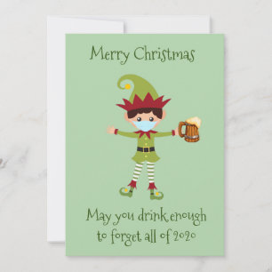 Merry Christmas May You Drink Enough Elf  2021 Holiday Card