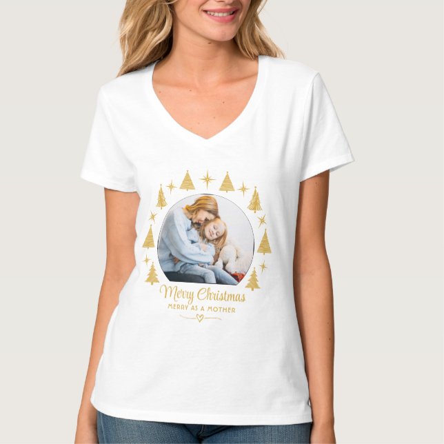 Merry Christmas Merry As A Mother White Gold Photo T-Shirt (Front)
