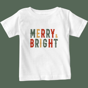 Merry Christmas, Merry & Bright Baby T-Shirt