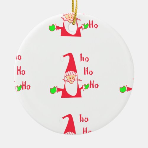 Merry Christmas Merry Christmas Funny Santa Hohoho Ceramic Ornament