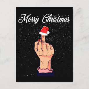 Merry Christmas Middle Finger Rude Xmas Ugly Postcard