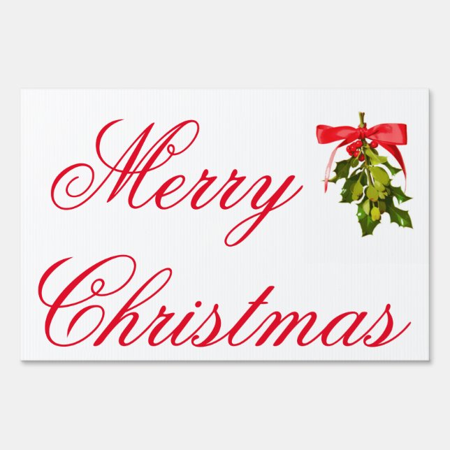 Merry Christmas mistletoe Yard Sign (Front)