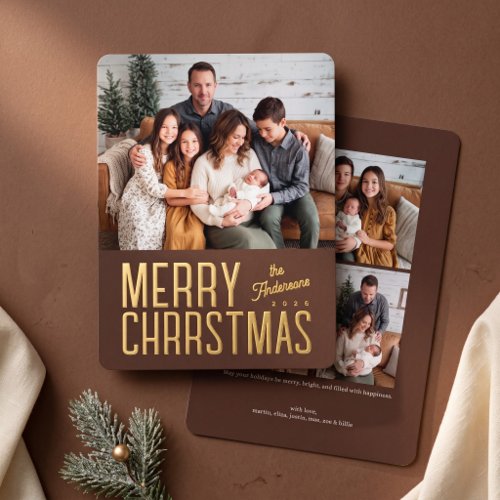 Merry Christmas Modern Family Photo - Brown Foil Holiday Card