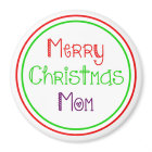 Merry Christmas Mom Colorful Gift Magnet