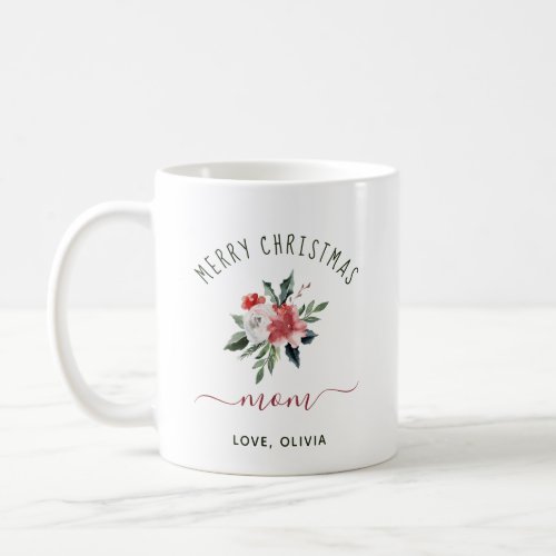 Merry Christmas Mom  Pretty Watercolor Floral Coffee Mug
