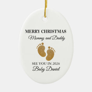 Merry Christmas Mommy and Daddy See You in Ceramic Ornament