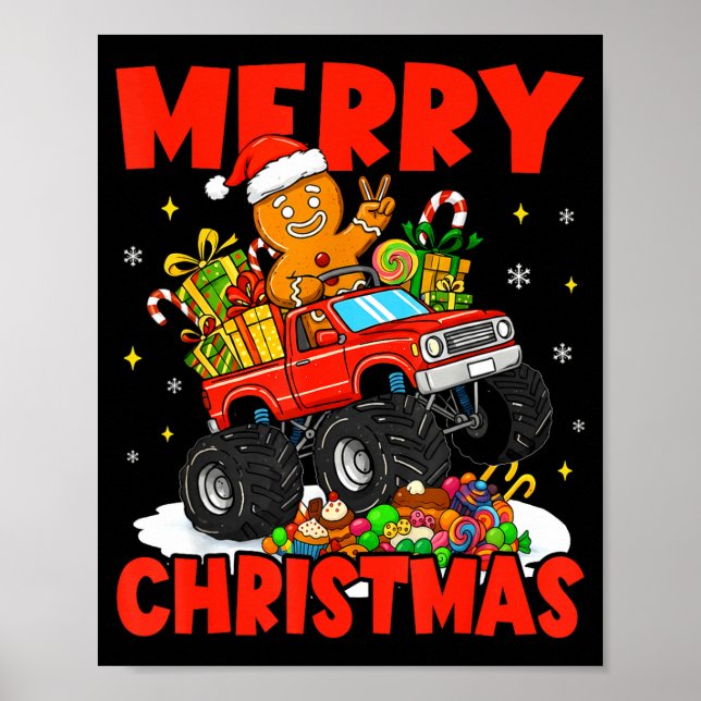 Merry Christmas Monster Truck Funny Gingerbread Me Poster (Front)