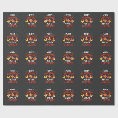 Merry Christmas Mother Cluckers Rooaster Xmas  Wrapping Paper