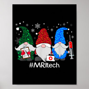 Merry Christmas Mri Tech Gnomes Cute Xmas Leopard Poster