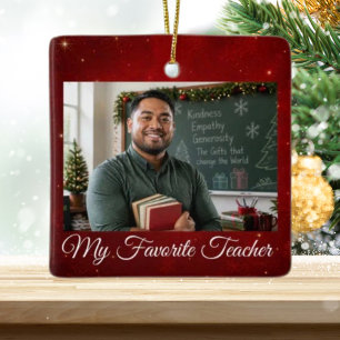 Merry Christmas My Favorite Teacher Photo Crimson Ceramic Ornament