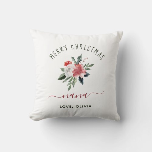 Merry Christmas Nana  Pretty Watercolor Floral Throw Pillow