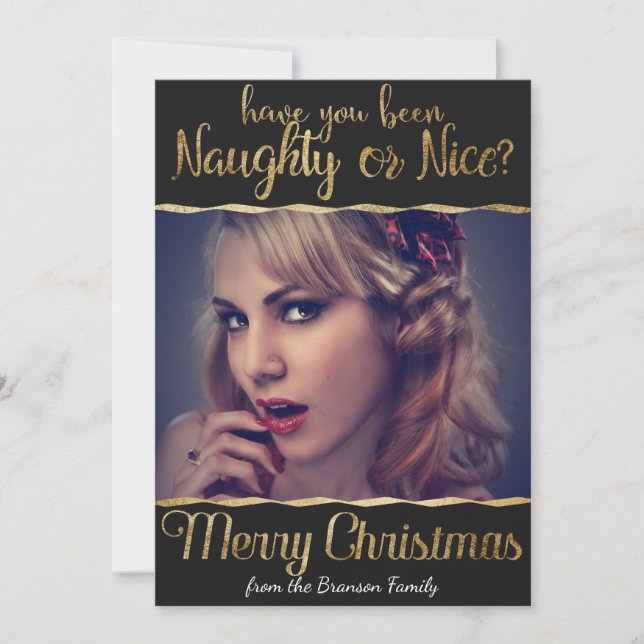 Merry Christmas Naughty or Nice Gold Photo Holiday Card (Front)