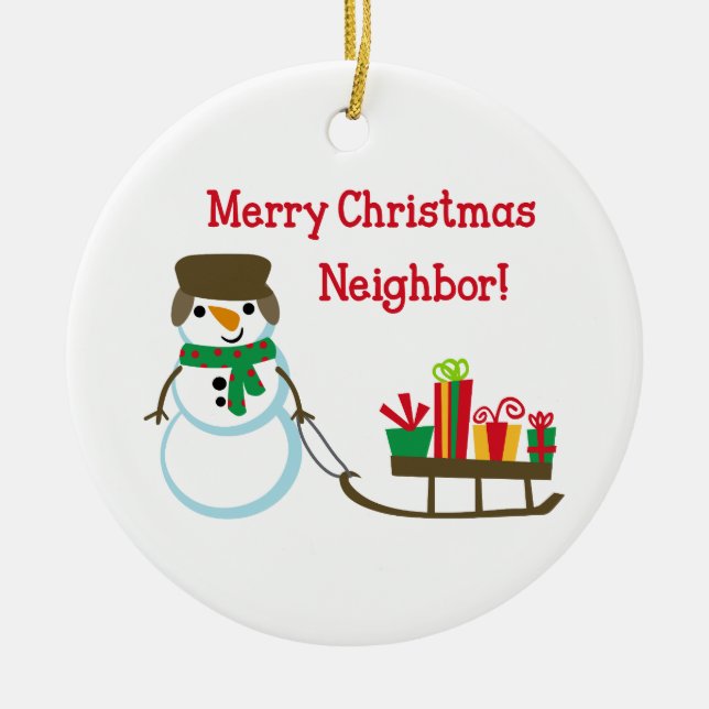 MERRY CHRISTMAS NEIGHBOR CERAMIC ORNAMENT (Front)