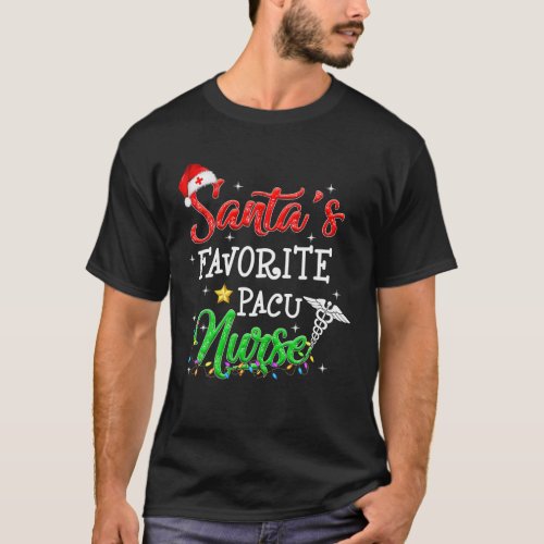 Merry Christmas Nurse Crew RN Santas Favorite PAC T_Shirt
