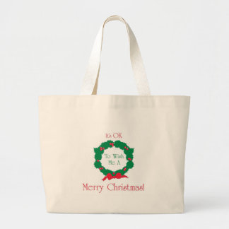 Merry Christmas OK! Large Tote Bag
