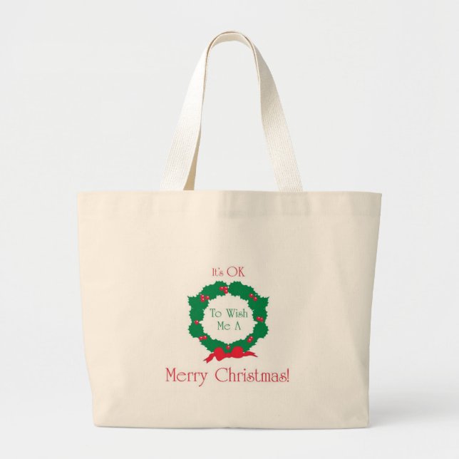 Merry Christmas OK! Large Tote Bag (Front)