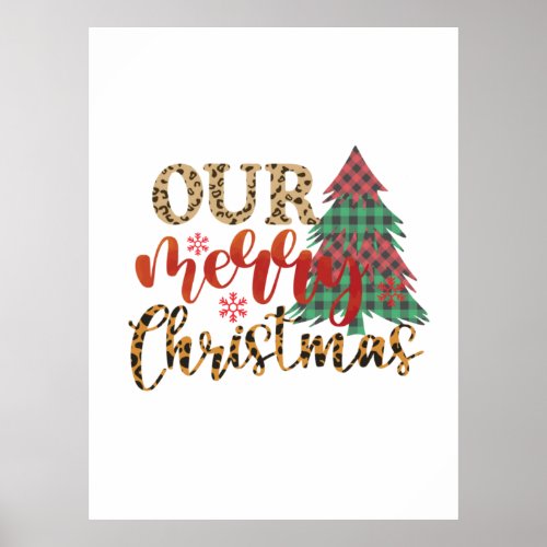 Merry Christmas Our Merry Christmas Poster