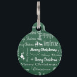 Merry Christmas Pet Name Tag<br><div class="desc">Merry Christmas illustration with text and Christmas symbols decoration on green background</div>