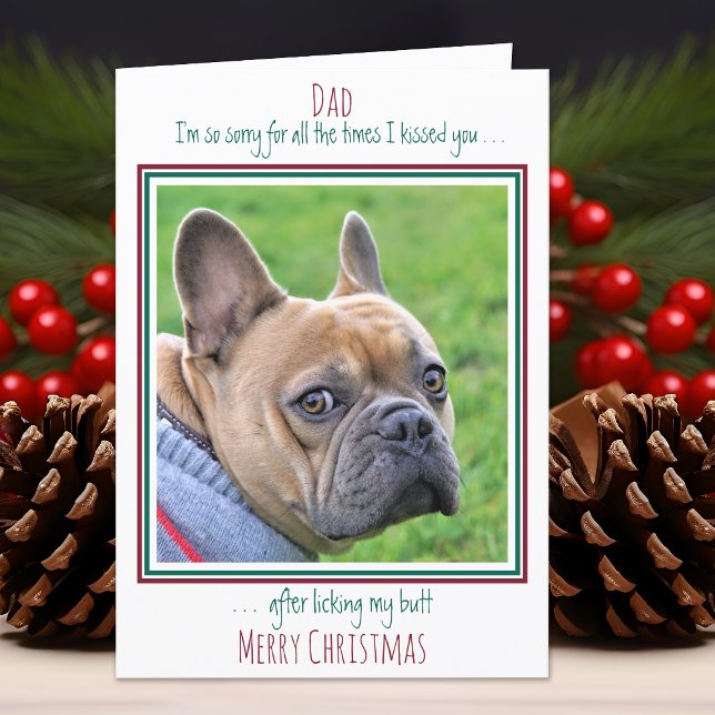 Merry Christmas Pet Photo Funny Dog Dad Holiday Card (Creator Uploaded)