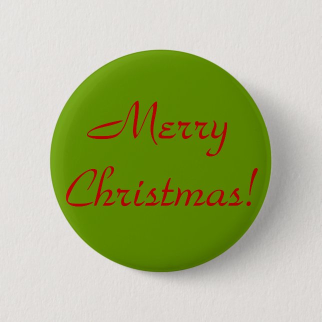 Merry Christmas! Pinback Button (Front)