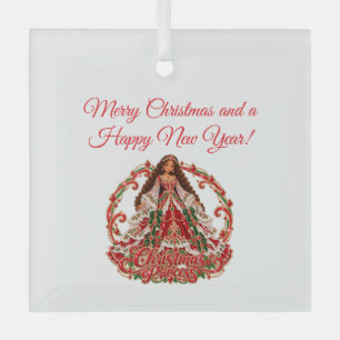 Merry Christmas Princess and a Happy New Year! Glass Ornament