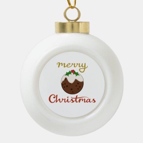 Merry ChristmasPudding Design Ceramic Ball Christmas Ornament