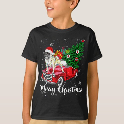 Merry Christmas Pug Lover Santa Light Red Truck Xm T_Shirt