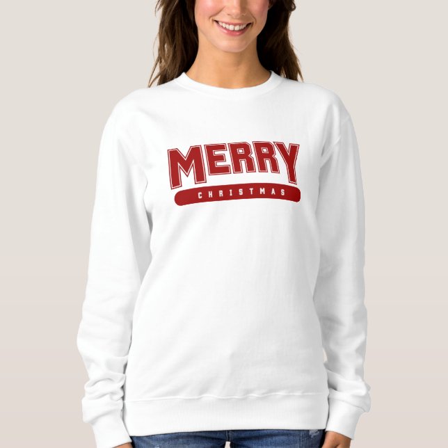 Merry Christmas - Red College Typography Sweatshirt (Front)